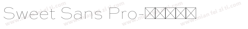 Sweet Sans Pro字体转换